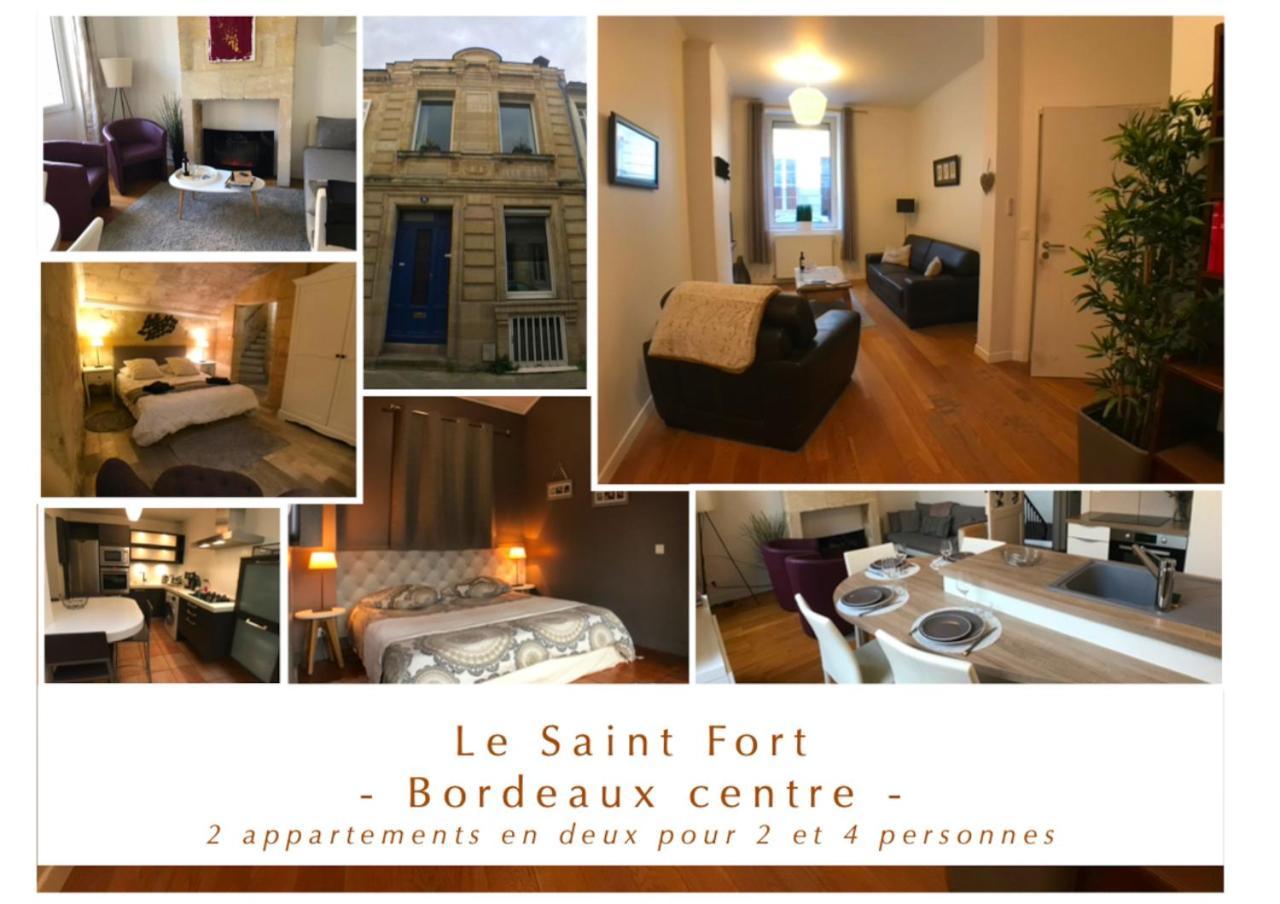 Le Saint Fort - Coeur De Bordeaux Apartment Exterior photo